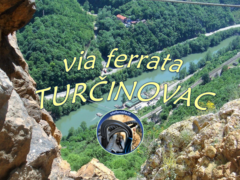 Via Ferrate Centralne Srbije - Turčinovac